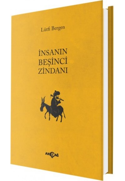 İnsanın Beşinci Zindanı