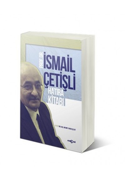 İsmail Çetişli Hatıra Kitabı