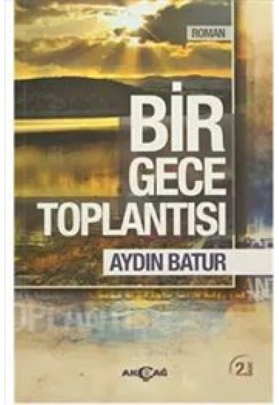 Bir Gece Toplantısı