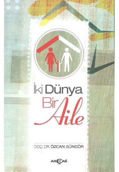 İki Dünya Bir Aile