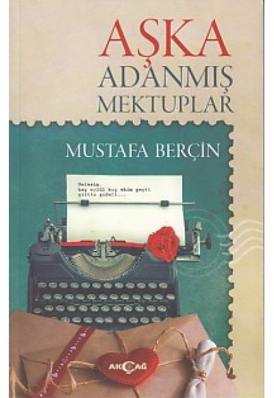 Aşka Adanmış Mektuplar