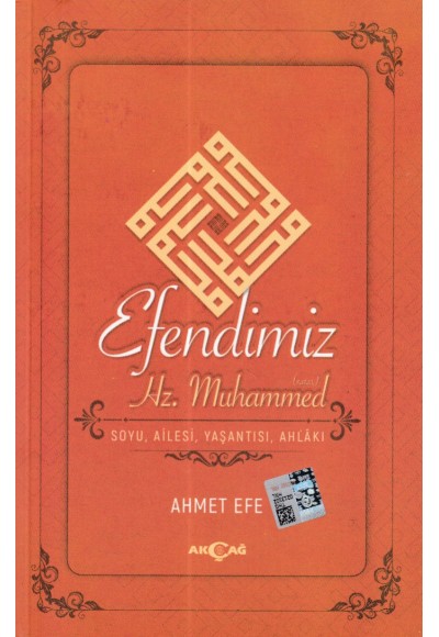 Efendimiz Hz. Muhammed Soyu Ailesi, Yaşantısı, Ahlakı