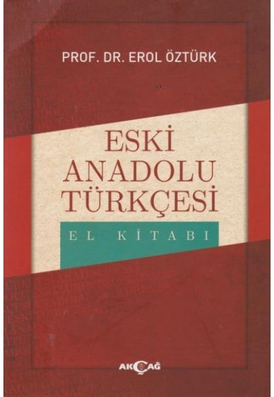 Eski Anadolu Türkçesi El Kitabı