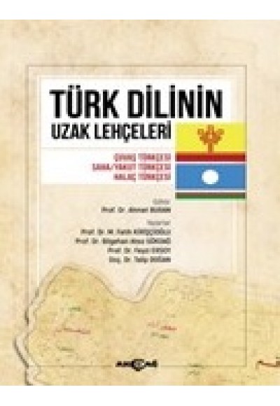 Türk Dilinin Uzak Lehçeleri