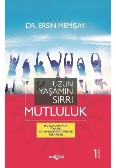 Uzun Yaşamın Sırrı Mutluluk
