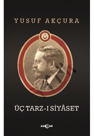 Üç Tarz-ı Siyaset