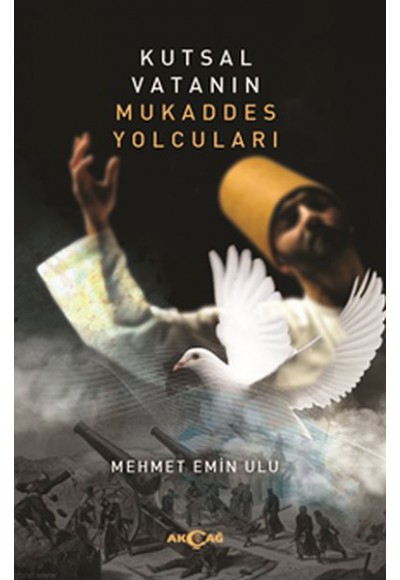 Kutsal Vatanın Mukaddes Yolcuları