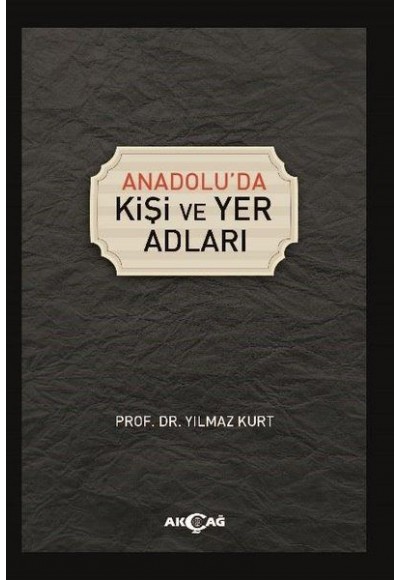 Anadoluda Kişi ve Yer Adları