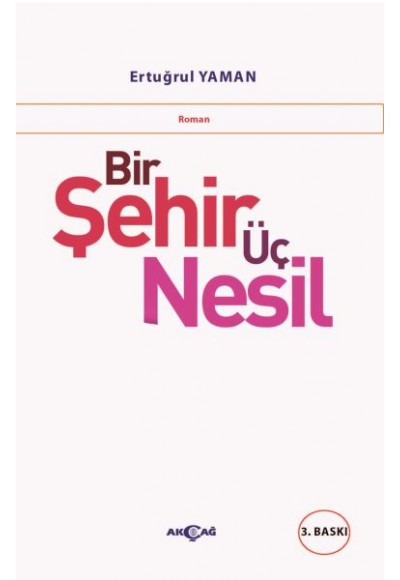 Bir Şehir Üç Nesil