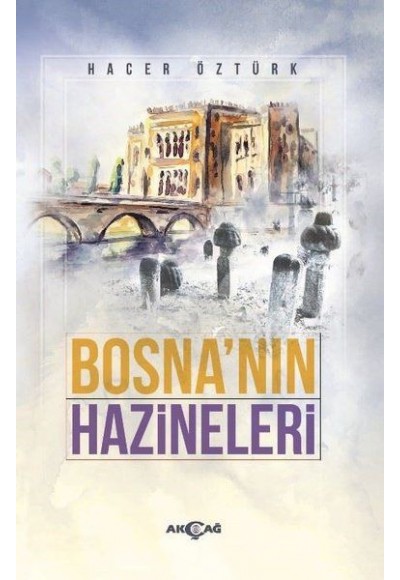 Bosna'nın Hazineleri