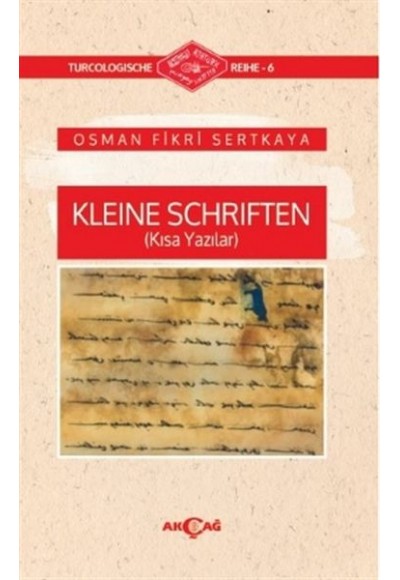 Kleine Schriften (Kısa Yazılar)