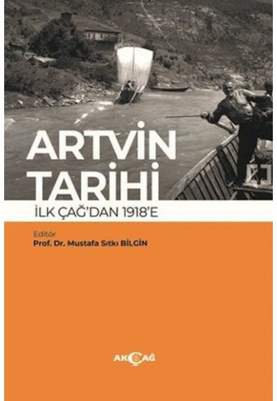Artvin Tarihi İlk Çağ'dan 1918'e