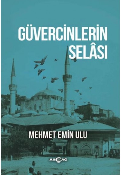 Güvercinlerin Selası