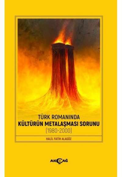 Türk Romanında Kültürün Metalaşması Sorunu