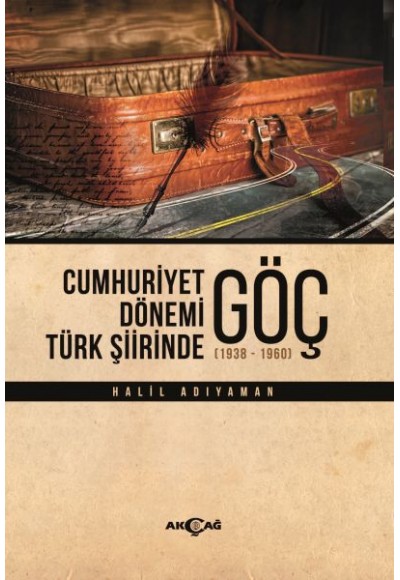 Cumhuriyet Dönemi Türk Şiirinde Göç