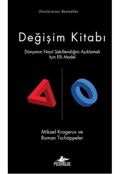 Değişim Kitabı (Ciltli)  Dünyanın Nasıl Şekillendiğini Açıklamak İçin Elli Model