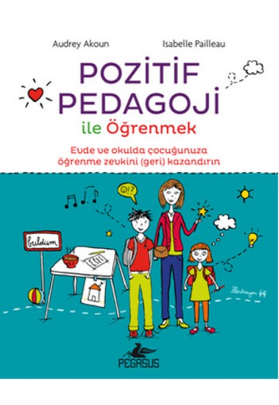 Pozitif Pedagoji ile Öğrenmek