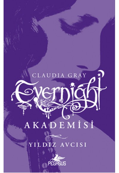 Evernight Akademisi - Yıldız Avcısı