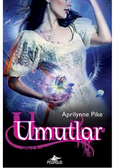 Umutlar / Peri Serisi 4. Kitap