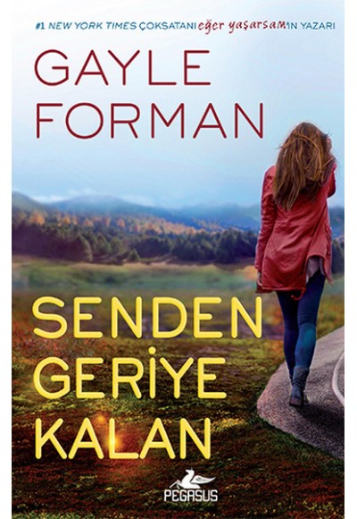 Senden Geriye Kalan