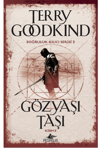 Doğruluk Kılıcı Serisi 2 - Gözyaşı Taşı Kısım 2