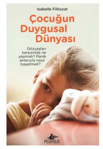 Çocuğun Duygusal Dünyası