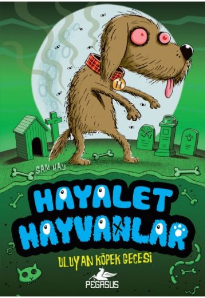 Uluyan Köpek Gecesi / Hayalet Hayvanlar 3