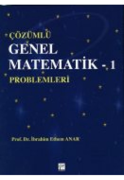 Çözümlü Genel Matematik Problemleri 1