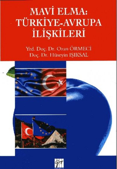 Mavi Elma :Türkiye - Avrupa İlişkileri