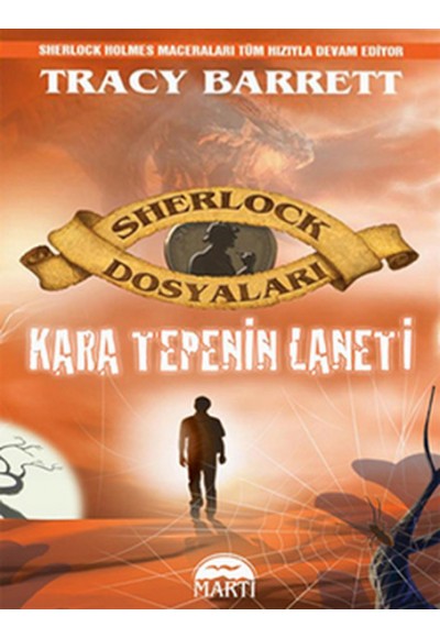 Kara Tepenin Laneti / Sherlock Dosyaları