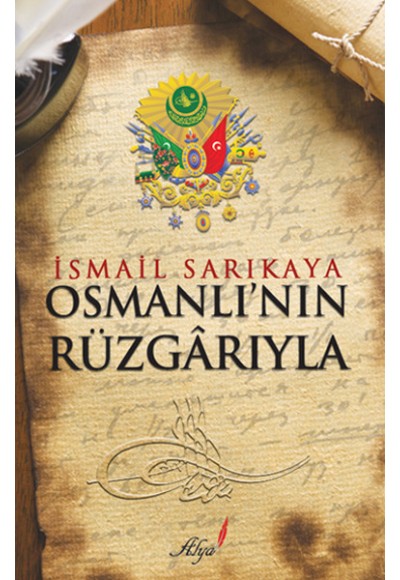 Osmanlı'nın Rüzgarıyla