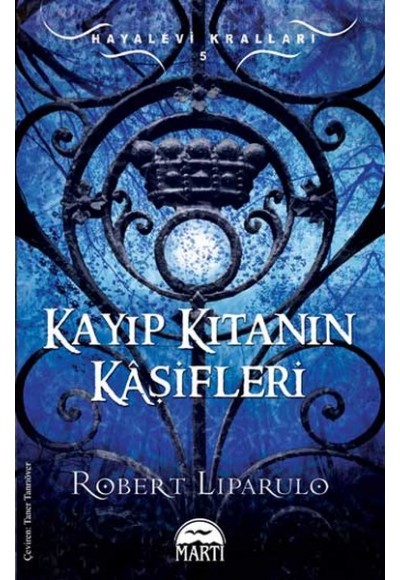 Kayıp Kıtanın Kaşifleri / Hayalevi Kralları -5