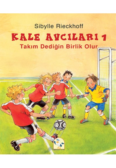 Takım Dediğin Birlik Olur /  Kale Avcıları -1