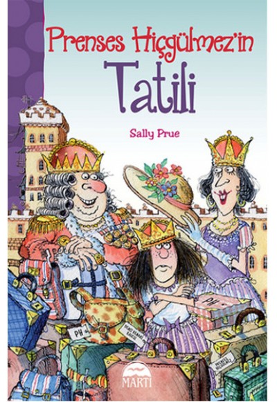 Prenses Hiçgülmez'in Tatili