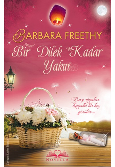 Bir Dilek Kadar Yakın