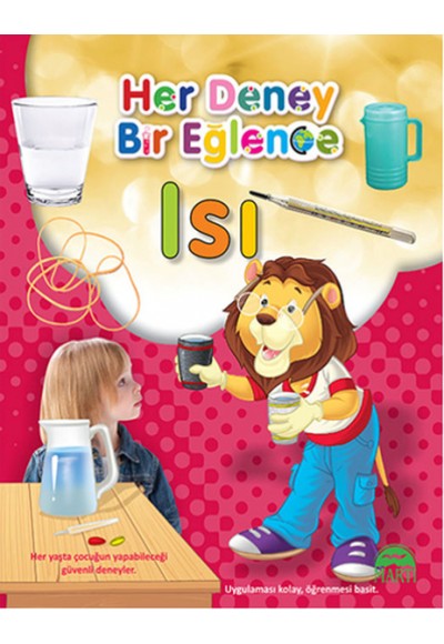 Her Deney Bir Eğlence - Isı