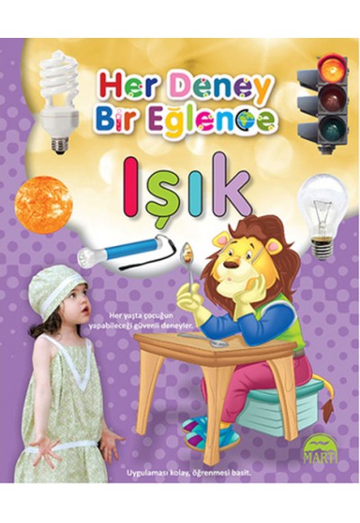 Her Deney Bir Eğlence - Işık