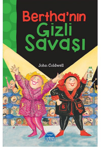 Bertha'nın Gizli Savaşı