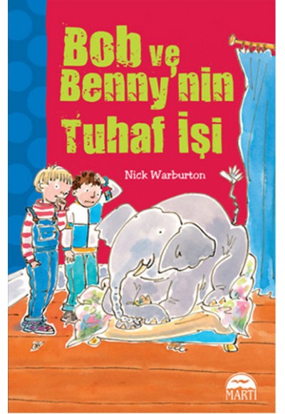 Bob ve Bennynin Tuhaf İşi
