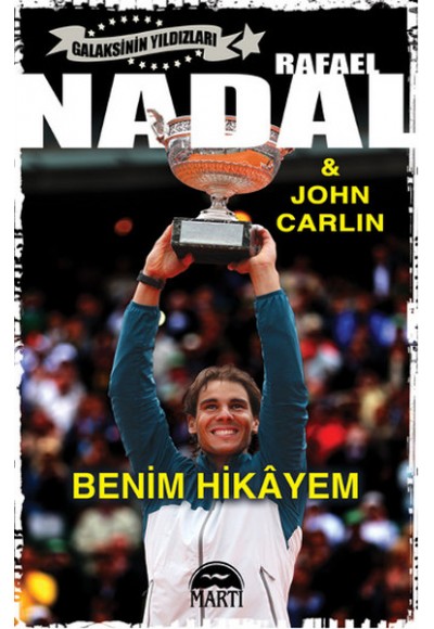 Rafael Nadal - Benim Hikayem