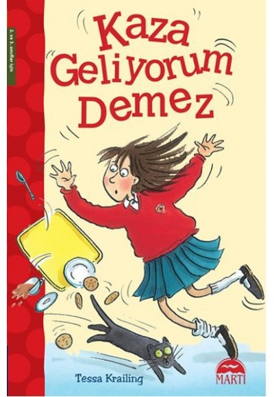 Kaza Geliyorum Demez