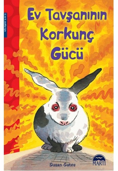 Ev Tavşanının Korkunç Gücü