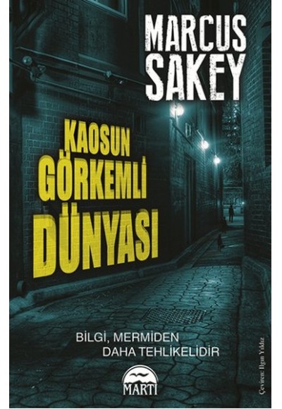 Kaosun Görkemli Dünyası