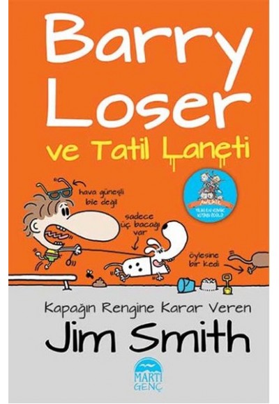 Barry Loser ve Tatil Laneti