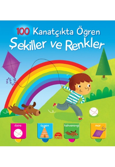 100 Kanatçıkta Öğren Serisi - Şekiller ve Renkler