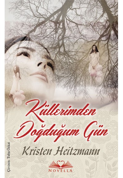 Küllerimden Doğduğum Gün