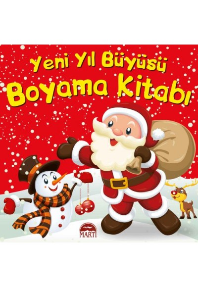 Pedagog Onaylı - Yeni Yıl Büyüsü Boyama Kitabı