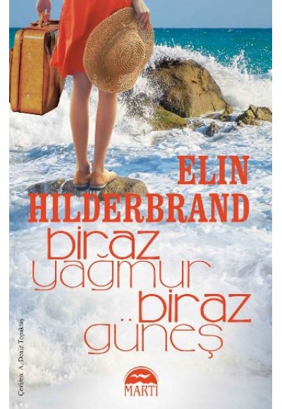 Biraz Yağmur Biraz Güneş