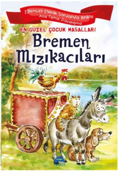 En Güzel Çocuk Masalları - Bremen Mızıkacıları