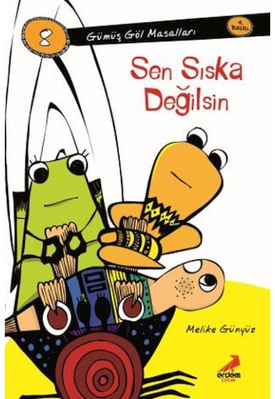 Sen Sıska Değilsin-Gümüş Göl Mesalları